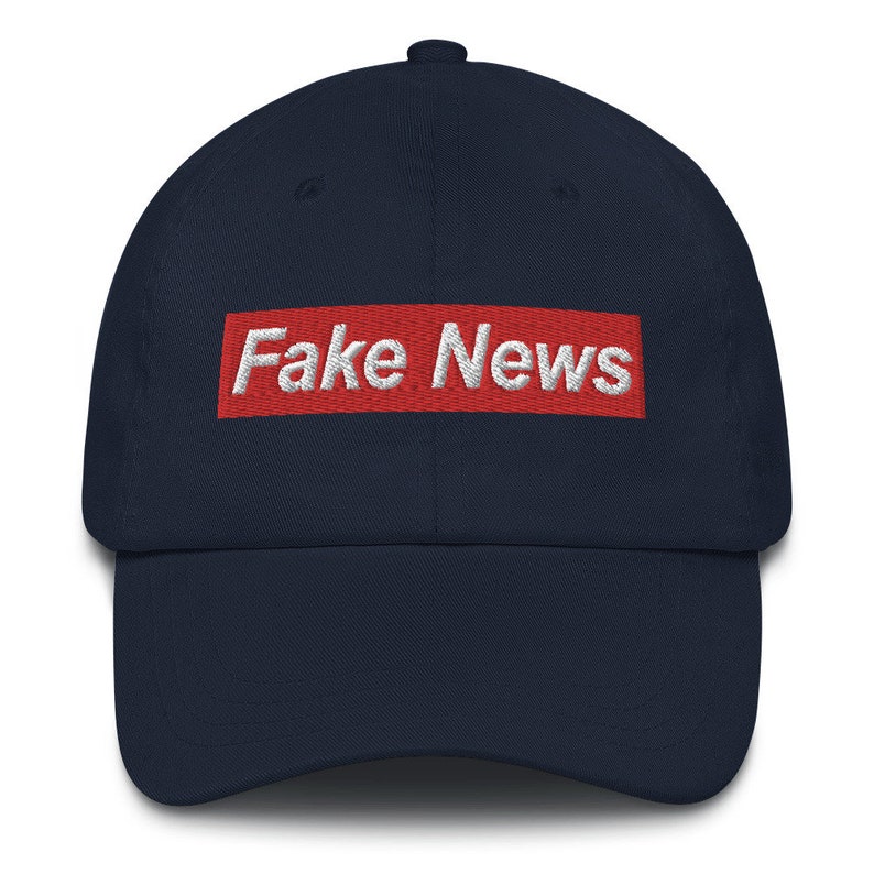 Fake News Embroidered Dad Hat Election 2020 Campaign MAGA Etsy