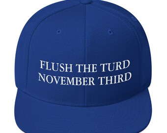 LUXE O TURD Chapéu Snapback bordado de terceiro de novembro de &lt;br&gt; Crie Seu Próprio Produto! Chapéu engraçado, Maga, Trump 2020, Anti-Trump, Make America Funny Again