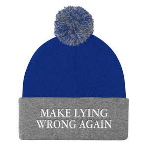 Make Lying Wrong Again Bordado Pom Pom Knit Cap / Funny Hat Maga Trump 2020 Anti-Trump Make America Great Again Make America Funny Again