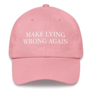 Haz que mentir mal vuelva a bordar sombrero de papá / Funny Maga Trump 2020 Anti-Trump, Make America Great Again, Make America Funny Again