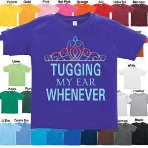 Tugging My Ear Whenever T-Shirt - Girls / Infant / Toddler / Youth sizes