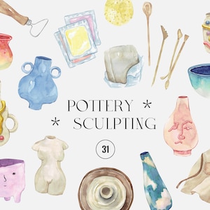 May include: A watercolor illustration of pottery sculpting tools and supplies. The image includes a variety of pottery pieces, tools, and supplies, including a pottery wheel, a clay slab, a sponge, a pottery knife, a pottery scraper, a pottery apron, and a variety of pottery pieces in different shapes and sizes. The text "POTTERY * SCULPTING" is written in black text on a white background. The number "31" is written in a circle.