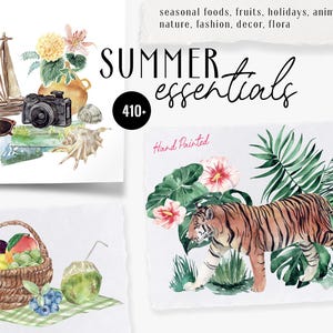 May include: Watercolour illustrations of summer essentials, including a tiger, tropical plants, a basket of fruit, a coconut, a sailboat, a camera, sunglasses, and flowers. The text "SUMMER essentials 410+ Hand Painted" is also included.