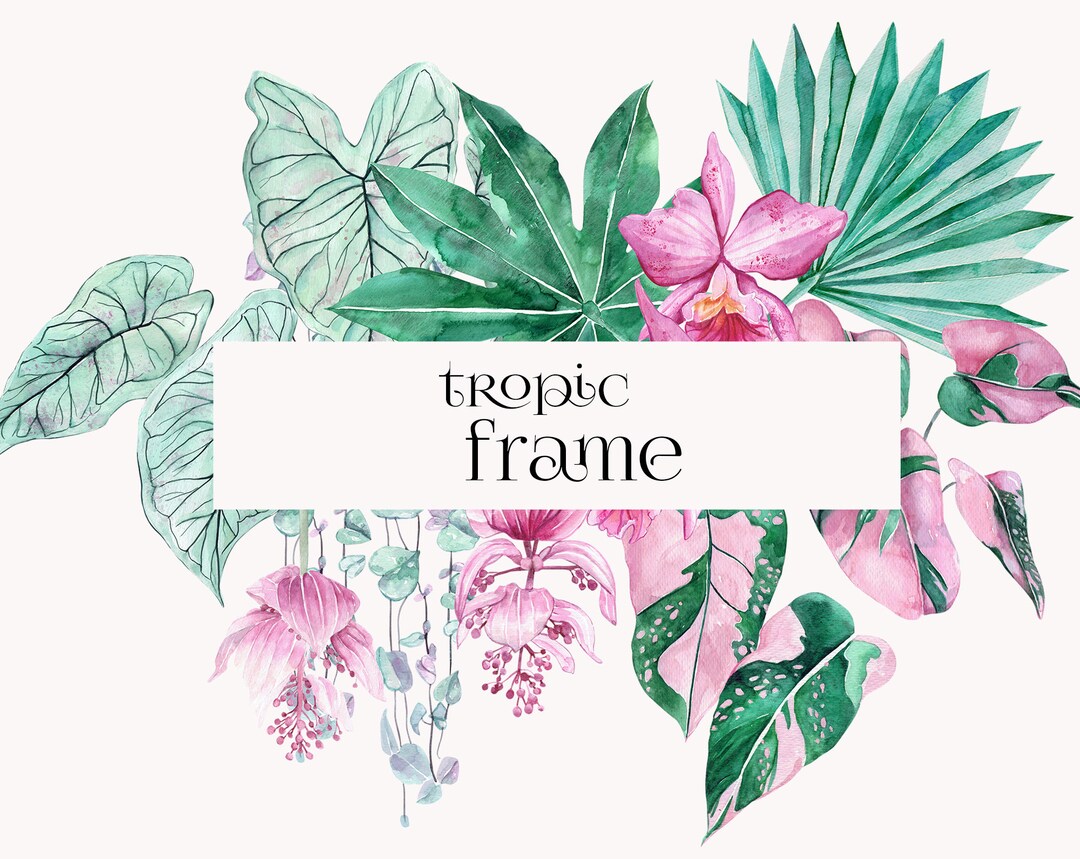 Tropic Mystique Frame Watercolor Exotic Clipart, Jungle Leaves