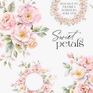 Delicate Pink Flowers Watercolor Clipart - Sweet Petals Clipart - Garden rose Bouquets, Frames, Borders - Wedding Invite Wreath Clipart