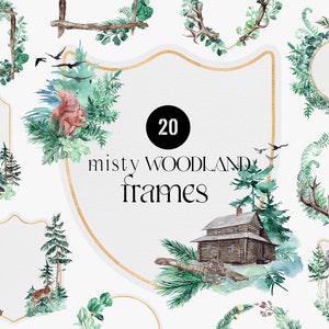 Op de afbeelding: 20 aquarel illustraties van bosranden. De frames zijn versierd met groen, takken, dieren en een hut. De tekst "20 misty woodland frames" staat in het midden van de afbeelding.