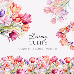 Watercolor Tulips Flowers Clipart - Romantic Tulips Clipart bouquets - Bright Spring Floral clipart - Tulip Frames - Wedding Invitation