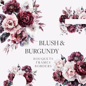 Aquarell Burgund und Blush Blumen Clipart - Blush und Burgund Blumenarrangements, Blumensträuße, Ränder Pfingstrose PNG Blumen - Hochzeit Florals