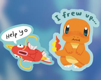 May include: Two die-cut stickers featuring cartoon characters. One is a red fish with a yellow whisker and a speech bubble saying Help yo. The other is an orange lizard-like creature with a flame on its tail and a speech bubble saying I frew up.