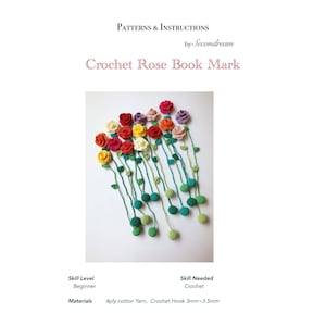 PDF Digital Pattern e-Book Crochet Rose BookMark,Book Lovers Gift Rose Segnalibri Book Club Book Worm  Book Nerd Gift ideas For Book Lover