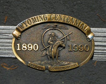 Belt Buckle Showing Wyoming Centennial 1890-1990 Official Commemorative