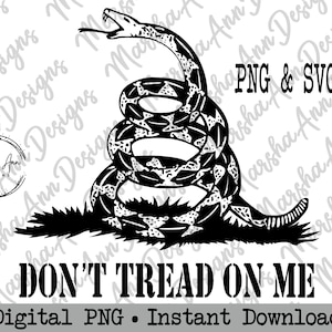 Don&#39;t Tread On Me Gadsden Flag Bundle PNG, Includes One SVG Cut File, SVG, Freedom, Silhouette & Cricut, Patriotic Design, American Flag