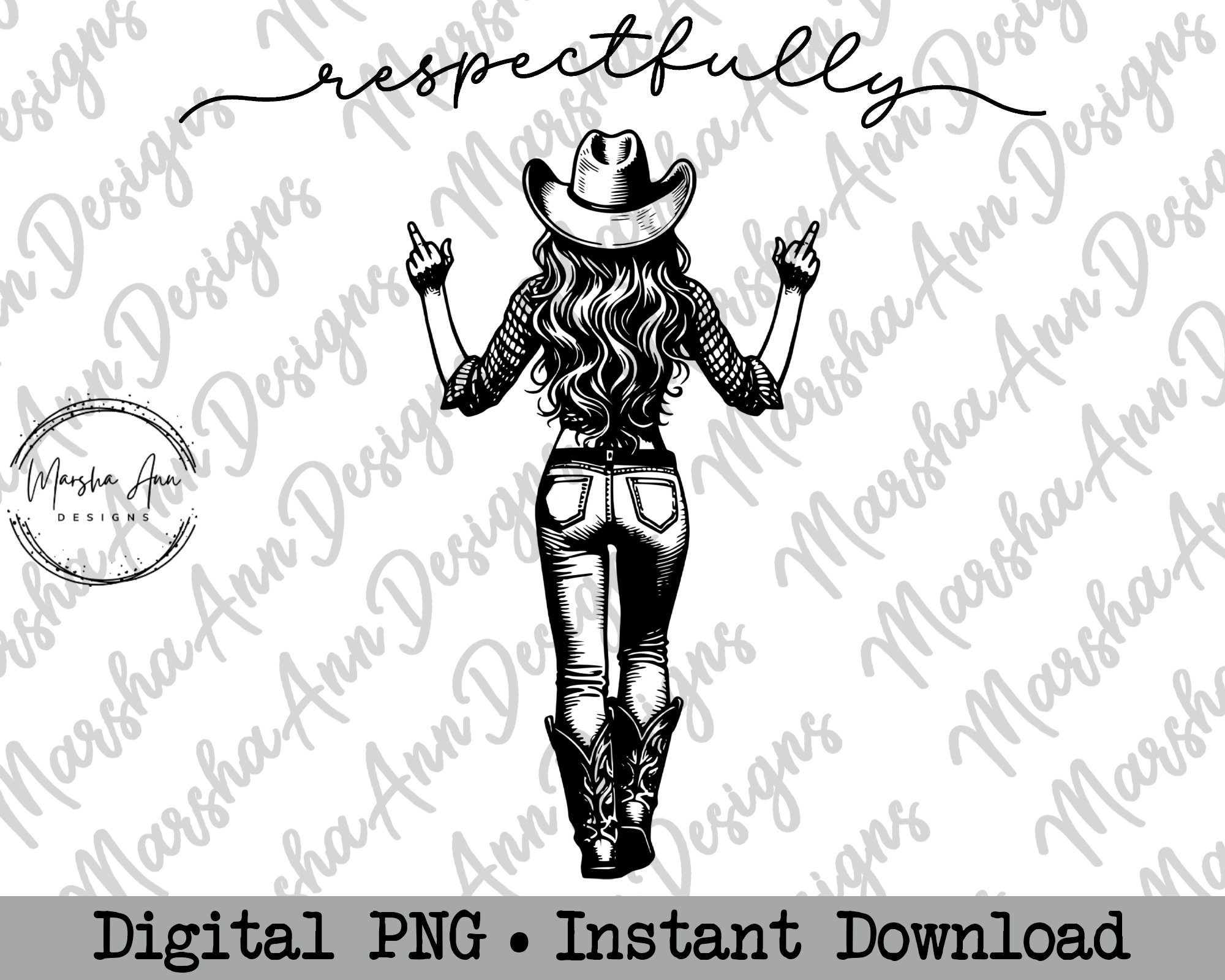Dito medio rispettosamente PNG, Sarcastico Country PNG, Dito medio da cowgirl PNG, Western impertinente PNG, Umorismo nero, File di sublimazione, DTF DTG