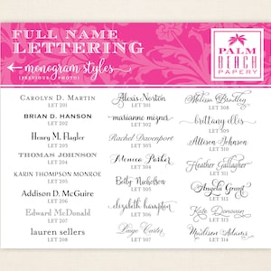 May include: A pink and white graphic with the text "FULL NAME LETTERING" and "monogram styles" in white. The graphic lists various names with corresponding lettering styles, numbered 201 to 314. The graphic also includes the text "PALM BEACH PAPERY".