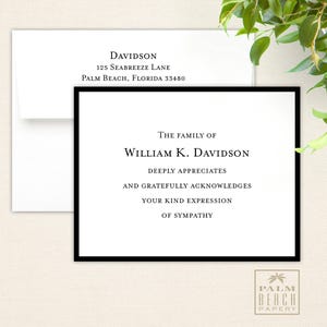 May include: Black and white sympathy card with a black border. The card reads "The family of William K. Davidson deeply appreciates and gratefully acknowledges your kind expression of sympathy".