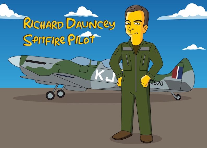 May include: Cartoon illustration of a man in a green flight suit standing in front of a Spitfire airplane. The text "Richard Dauncey Spitfire Pilot" is above the plane. The sky is blue with white clouds.