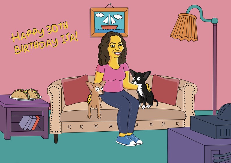 May include: A cartoon illustration of a woman with brown hair sitting on a couch with two dogs. The woman is wearing a pink shirt and blue jeans. The couch is beige with red pillows. The text "Happy 30th Birthday Isa!" is written in yellow on a pink wall.