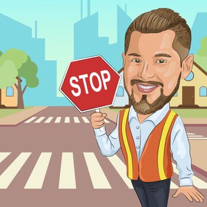Crossing Guard Gift - Custom Caricature Portrait From Your Photo