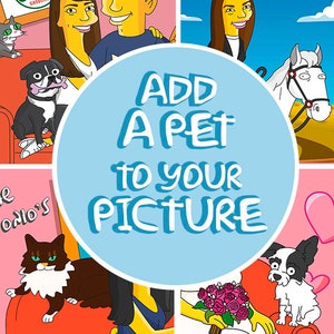 Add a Cartoonized Yellow Pet (extra payment)