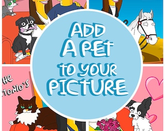 Add a Cartoonized Yellow Pet (extra payment)