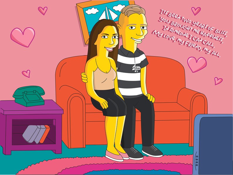 May include: A cartoon illustration of a couple sitting on a red sofa. The woman is wearing a yellow dress and the man is wearing a striped shirt. The text in the image reads: "ITS Been TWO YEARS OF BLISS, YOU BROUGHT ME HAPPINESS, In Someone I CAN CALL, My Love, My FRIEND, MY ALL."