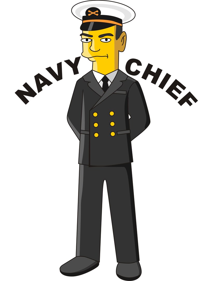 May include: Cartoon illustration of a Navy Chief in a dark navy uniform with gold buttons and a white hat. The text "NAVY CHIEF" is arched above the figure. The character has yellow skin and a stern expression.