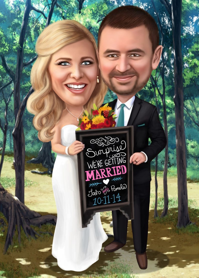 K&ouml;nnte beinhalten: Eine Karikatur eines Paares, das ein Schild aus Schiefer h&auml;lt, auf dem steht: "&Uuml;berraschung! Wir heiraten! Josh und Pamela 10-11-14". Die Braut tr&auml;gt ein wei&szlig;es Hochzeitskleid und der Br&auml;utigam tr&auml;gt einen schwarzen Anzug und eine Krawatte. Sie stehen vor einem gr&uuml;nen Waldhintergrund.