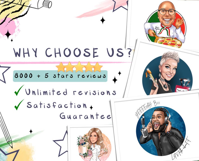 May include: A graphic with the text "WHY CHOOSE US?" and "8000 + 5 stars reviews". Below the text are three checkmarks with the text "Unlimited revisions" and "Satisfaction Guarantee". The graphic is decorated with stars and colorful abstract shapes.
