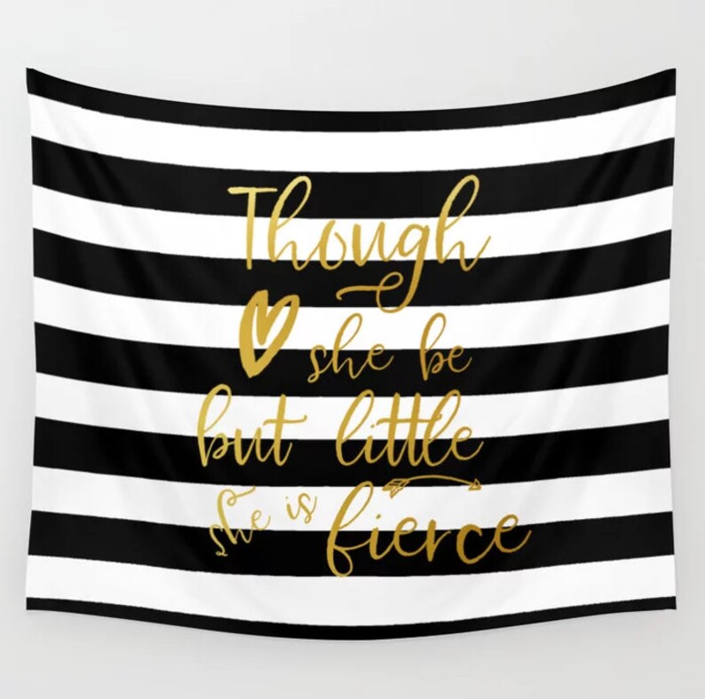 Wall Tapestry Black And White Though She Is Fierce Shakespeare