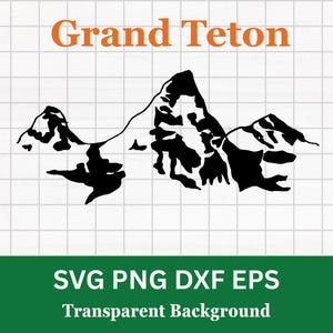 Grand Teton svg | Teton National Park Wyoming | Mountain Outline clipart for personal and commercial use