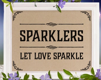Wedding printable sign: Sparklers. Rustic wedding decor. Wedding favors. Wedding guest gifts. Rustic, country, classic weddings and parties.