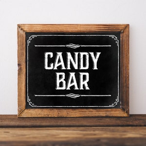 Candy bar sign. Printable rustic wedding decor. Wedding sweets table sign. Wedding shower decorations. Party Candy buffet sign. DIY prints