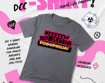 NEW Achievement - Podophilia | Dungeon Crawler Carl Shirt/Decal | Cricut .SVG File Download