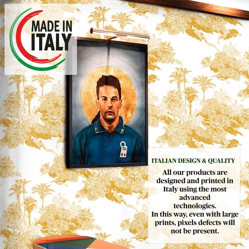May include: A framed portrait of a man in a blue shirt with a gold background. The text "MADE IN ITALY" is visible in the upper left corner of the image. The text "ITALIAN DESIGN & QUALITY" is visible in the lower right corner of the image. The text below reads "All our products are designed and printed in Italy using the most advanced technologies. In this way, even with large prints, pixels defects will not be present."