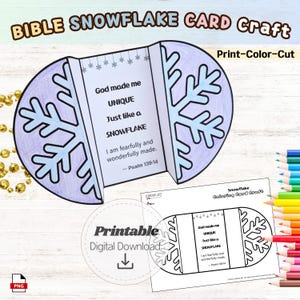 May include: A printable Bible Snowflake Card Craft with a snowflake design. The card features the text "God made me UNIQUE Just like a SNOWFLAKE" and "I am fearfully and wonderfully made. - Psalm 139:14". The card is designed to be colored and cut.