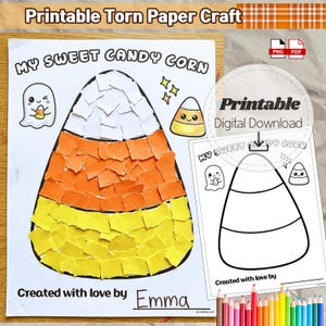 May include: A printable torn paper craft sheet titled My Sweet Candy Corn featuring a large candy corn shape filled with white, orange, and yellow paper scraps, a ghost, a candy corn icon, and the text Created with love by Emma.