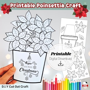 May include: Black and white printable poinsettia craft with the words "Joy, Hope, Love, Peace, Christmas". The image includes a digital download of poinsettia flowers and a pot. A set of colored pencils is at the bottom.