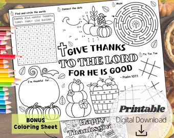 May include: Black and white Christian Thanksgiving placemat with activities like a word search, connect-the-dots, and a maze. Includes the text "Give Thanks to the Lord for He is Good." Also includes a bonus coloring sheet.