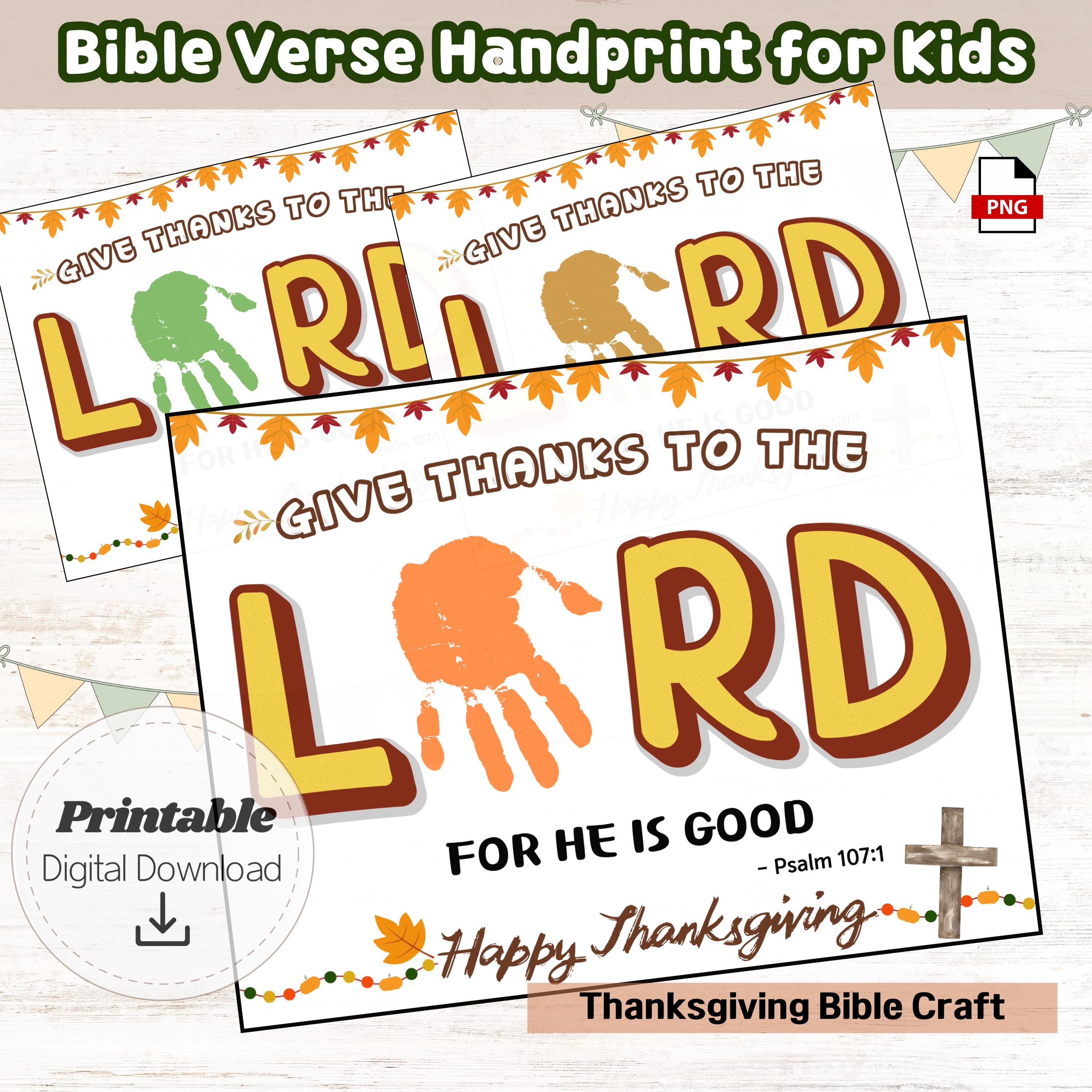 Christian Thanksgiving Handprint Give Thanks to the Lord Craft ...