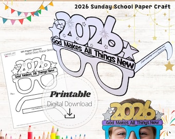 Christian 2026 New Year Glasses Printable Craft – Bible Coloring Cut & Make Sunday School Lesson Activity Revelation 21:5