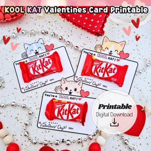 May include: A Valentine's Day card printable featuring Kit Kat candy bars. Each card has a cat illustration and the text "You're a Kool Kat!" and "Happy Valentine's Day". The image also includes the text "Printable Digital Download".