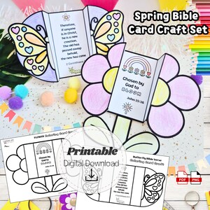 May include: A Spring Bible Card Craft Set featuring printable butterfly and flower designs. The butterfly card has a Bible verse, and the flower card says "Chosen by God to Bloom." The set includes PDF and PNG files.