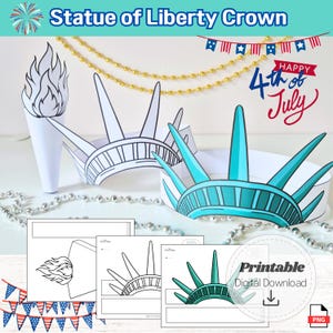 May include: A printable Statue of Liberty crown with a torch, and the text "Happy 4th of July". The crown is white with blue accents. The image includes a digital download icon and a PNG file type.