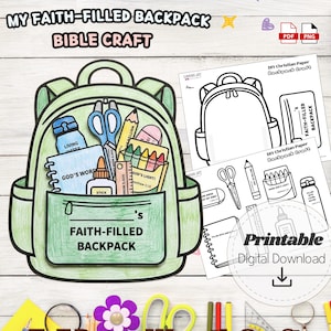 May include: A DIY paper craft kit featuring a green backpack illustration with school supplies like a notebook labeled God's Word, a glue stick, scissors, and crayons. Includes printable sheets with the text My Faith-Filled Backpack Bible Craft.