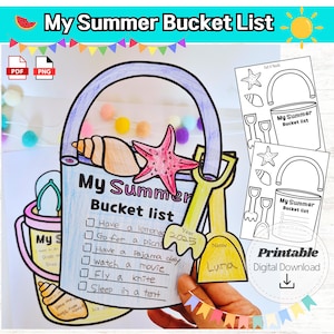 May include: A colorful printable "My Summer Bucket List" with a bucket, starfish, and seashell design. The list includes activities like having lemonade and watching a movie. Includes PDF and PNG options. Digital download.