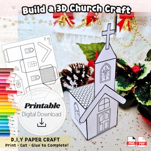 May include: A white paper church craft with a cross on top, next to a flat template. The image includes the text "Build a 3D Church Craft" and "Printable Digital Download". The craft is a DIY paper project.