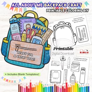 Puede incluir: Un kit de manualidades imprimible All About Me con una ilustración de mochila a color llena de útiles escolares, incluyendo botella de agua, cuaderno, crayones, pegamento y regla, junto a plantillas en blanco y negro para colorear.