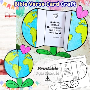 May include: A printable Bible verse card craft with a colourful Earth design. The card includes the text "God saw all that He had made, and it was very good - Genesis 1:31." The design includes a pink heart and green leaves.