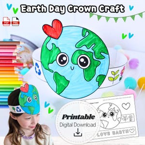Puede incluir: Una colorida manualidad de corona del Día de la Tierra con un diseño de Tierra sonriente, con océanos azules, continentes verdes y un corazón rojo. La imagen incluye el texto "Earth Day Crown Craft" y "Printable Digital Download."