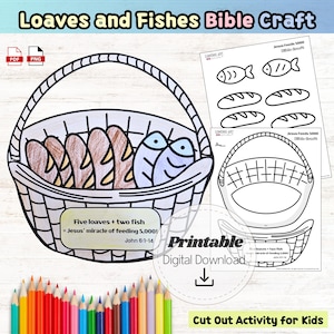May include: A printable Bible craft featuring a basket with loaves of bread and fish, with the text "Loaves and Fishes Bible Craft." Includes a coloring page and cut-out activity for kids. The text reads "Five loaves + two fish = Jesus' miracle of feeding 5,000!"